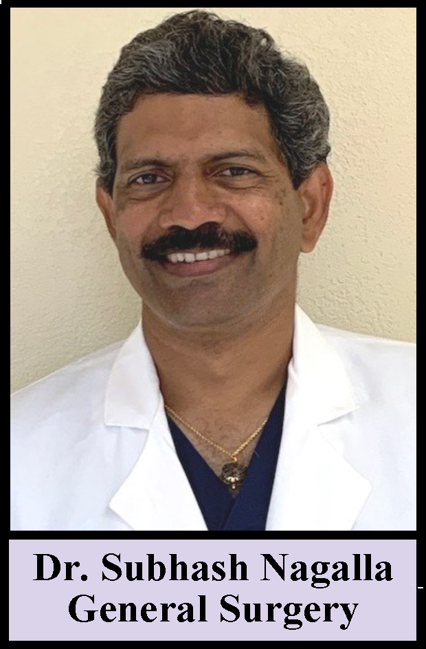 Dr. Subhash Nagalla<br />
General Surgery